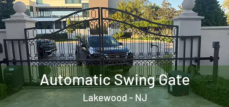  Automatic Swing Gate Lakewood - NJ
