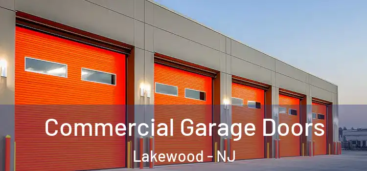  Commercial Garage Doors Lakewood - NJ